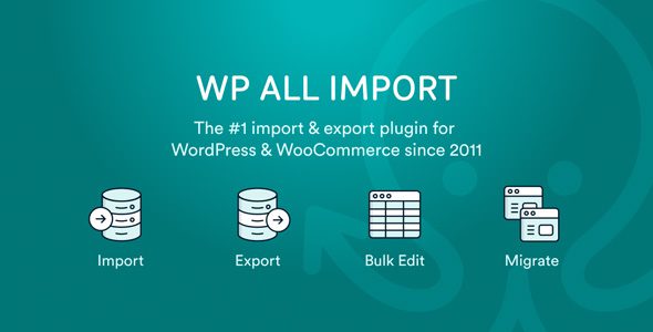WP All Import Pro 5.0.6 + Addons - WordPress XML & CSV Importer Plugin