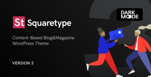 Squaretype 3.1.2 - Modern Blog WordPress Theme